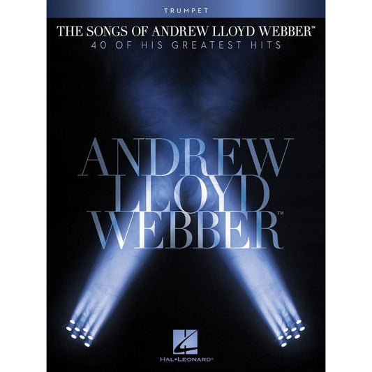 THE SONGS OF ANDREW LLOYD WEBBER TRUMPET - Music2u