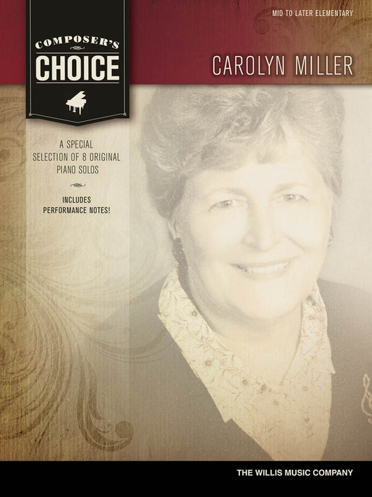 Composers Choice - Carolyn Miller