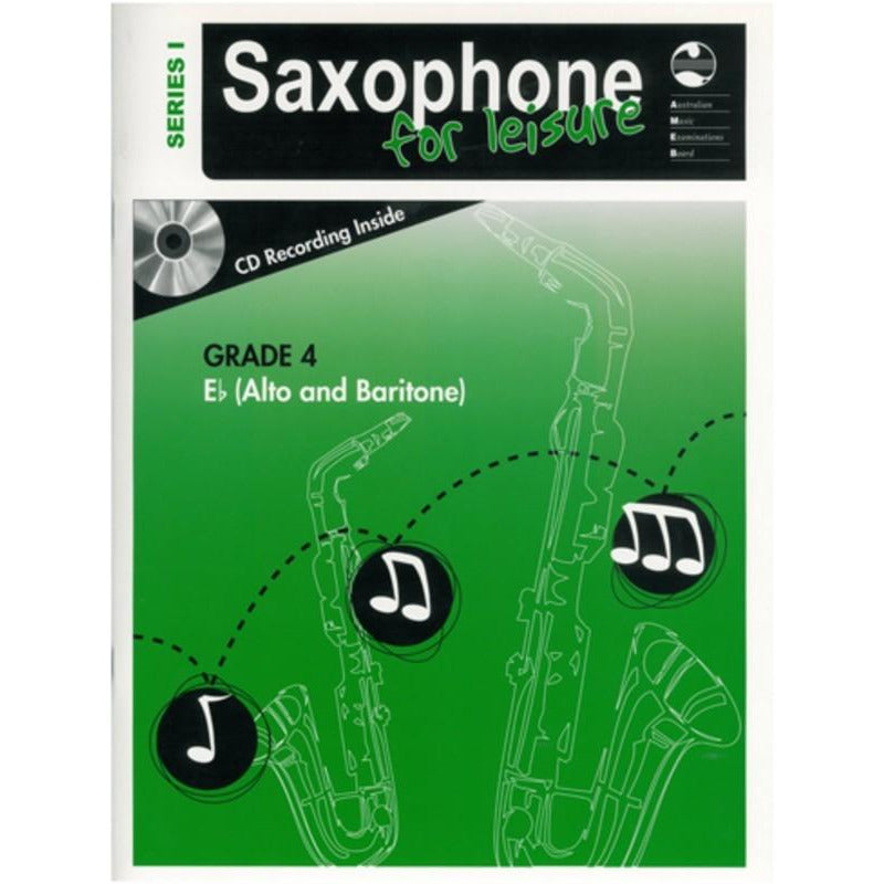 AMEB SAXOPHONE FOR LEISURE GRADE 4 E FLAT BK/CD SER 1 - Music2u