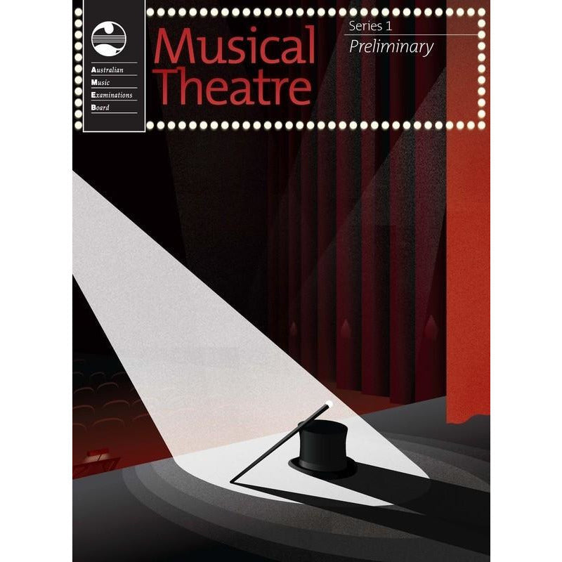 AMEB Musical Theatre Series 1 - Preliminary Book