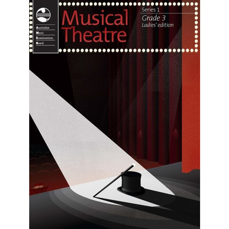 AMEB Musical Theatre Series 1 - Grade 3 Ladies Edition Book