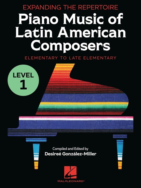 Piano Music Of Latin American Composers Level 1