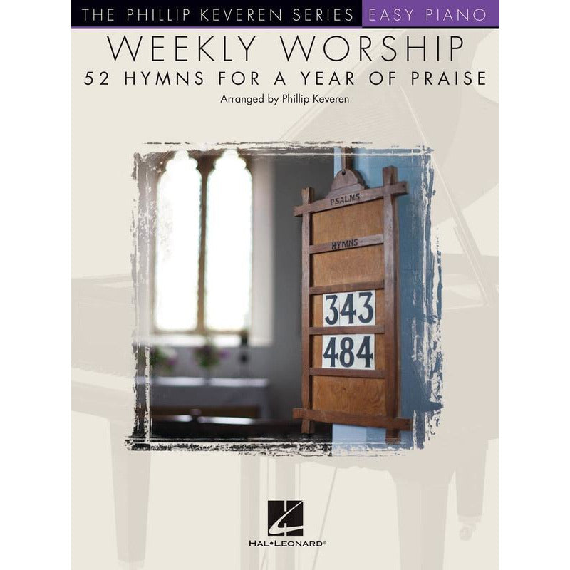 Weekly Worship 52 Hymns Year Of Praise Keveren Easy Piano