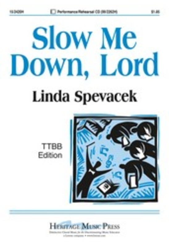 Slow Me Down Lord Ttbb