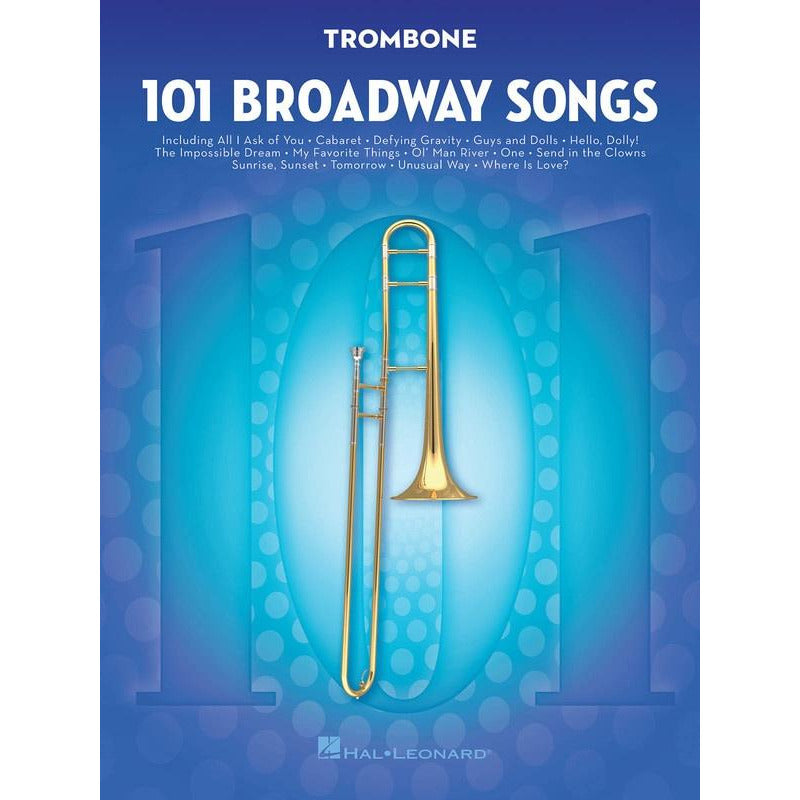 101 Broadway Songs For Trombone Book