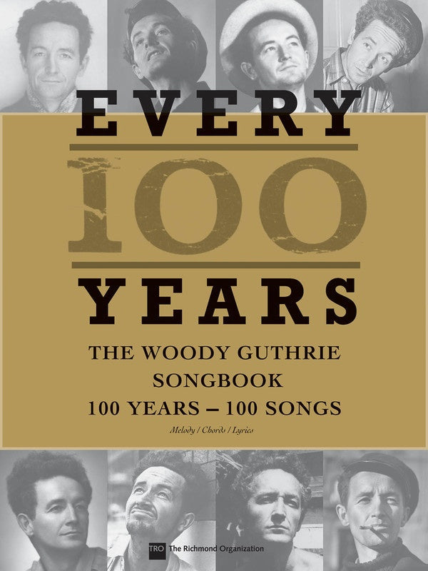 Every 100 Years Woody Guthrie Songbook