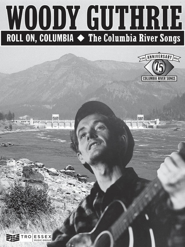 Woody Guthrie - Roll On Columbia River Songs Book