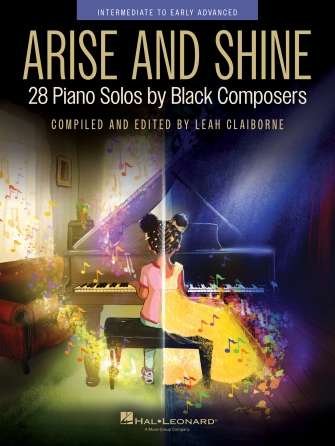 Arise And Shine 28 Piano Solos By Black Composers - Hal Leonard
