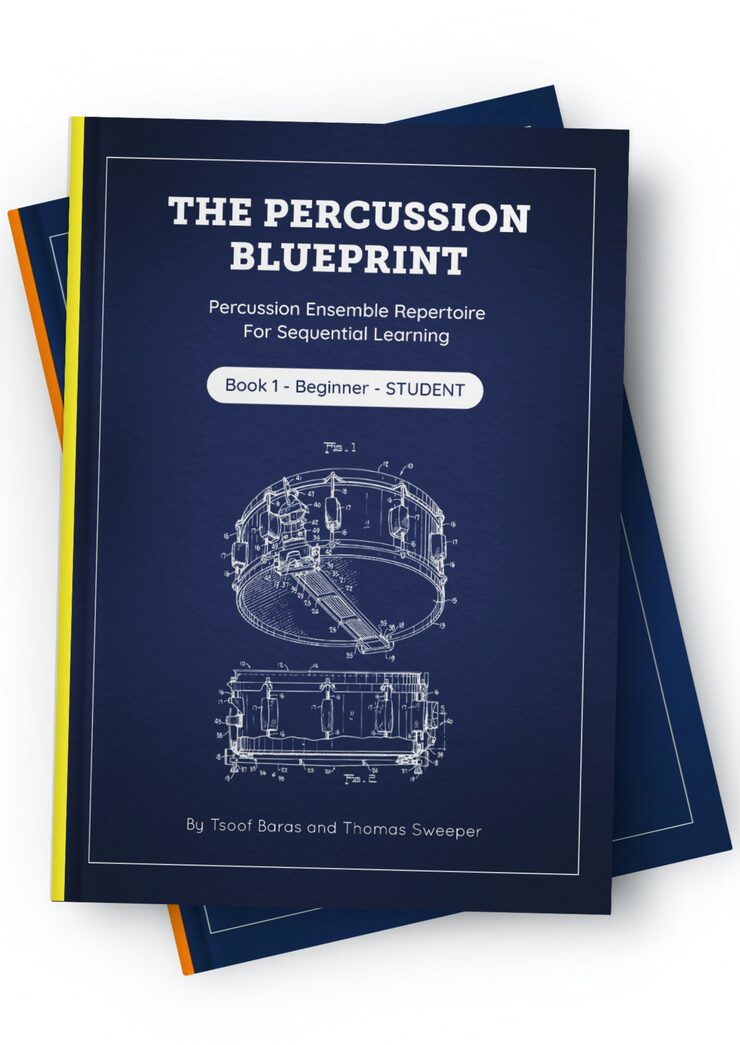 The Percussion Blueprint: Curriculum & Music - Conductor Book 2 (25 Ensemble Pieces)