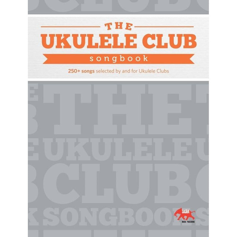 UKULELE CLUB SONGBOOK - Music2u
