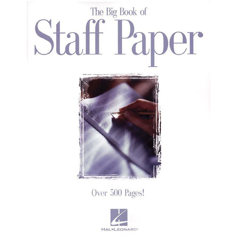 BIG BOOK OF STAFF PAPER 12ST 512PG - Music2u