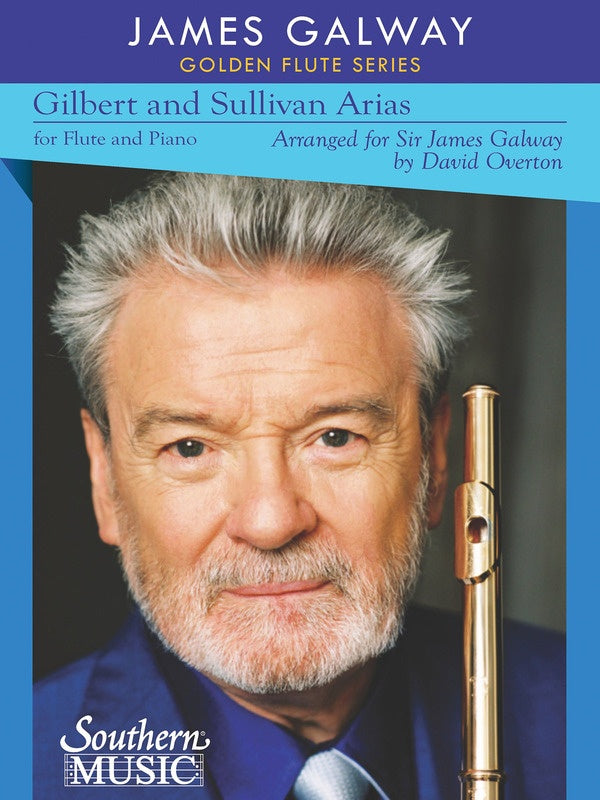 Gilbert & Sullivan Arias For Flute/Piano Arr Galway
