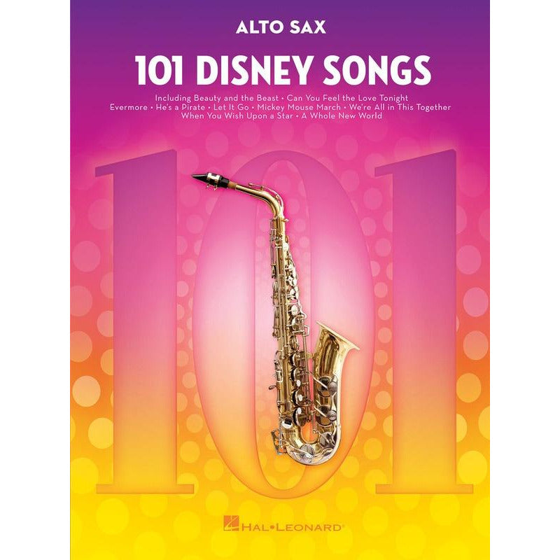 101 DISNEY SONGS FOR ALTO SAX - Music2u