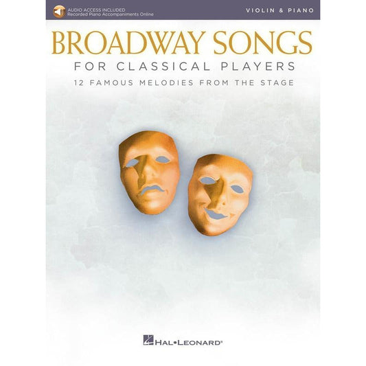 BROADWAY SONGS FOR CLASSICAL PLAYERS VIOLIN/PIANO BK/OLA - Music2u