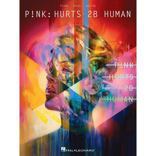 PINK - HURTS 2B HUMAN PVG - Music2u