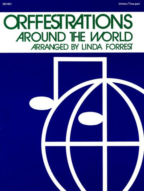 Orffestrations Around The World