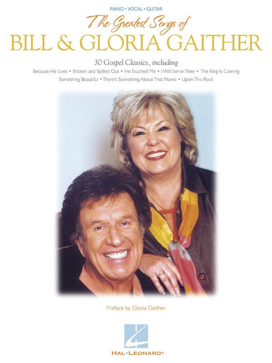 The Greatest Songs of Bill & Gloria Gaither - Music2u
