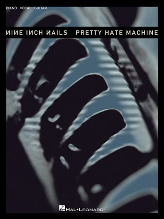 Nine Inch Nails - Pretty Hate Machine - Music2u