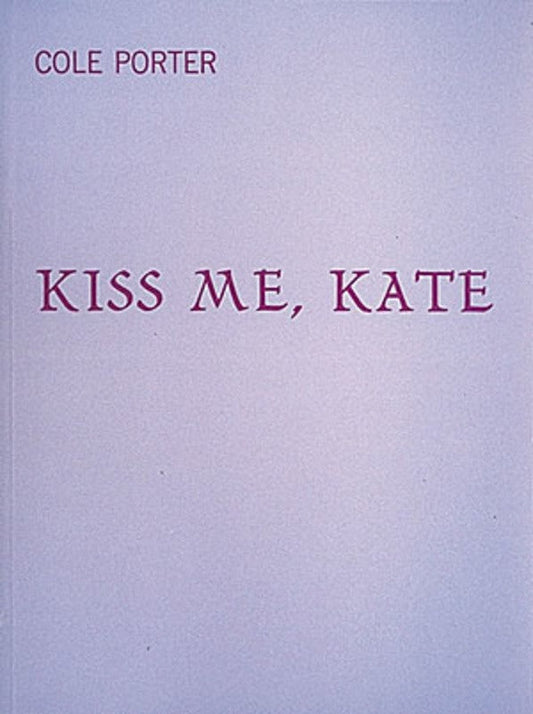 Kiss Me Kate - Music2u