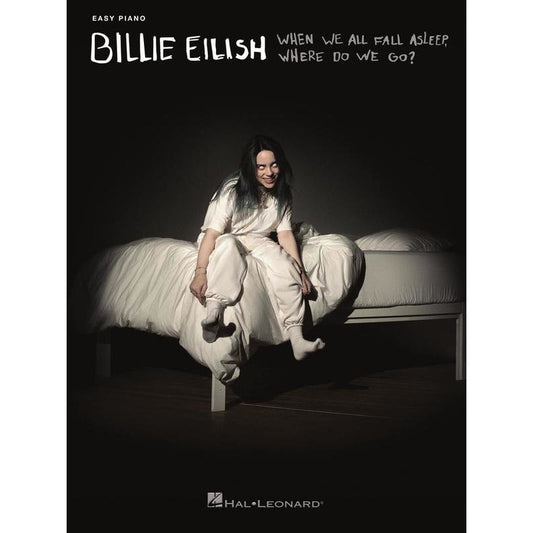 BILLIE EILISH - WHEN WE ALL FALL ASLEEP WHERE DO WE GO? EASY - Music2u