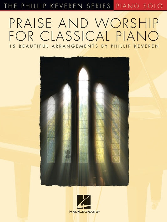Praise And Worship For Classical Piano Keveren Piano Solo
