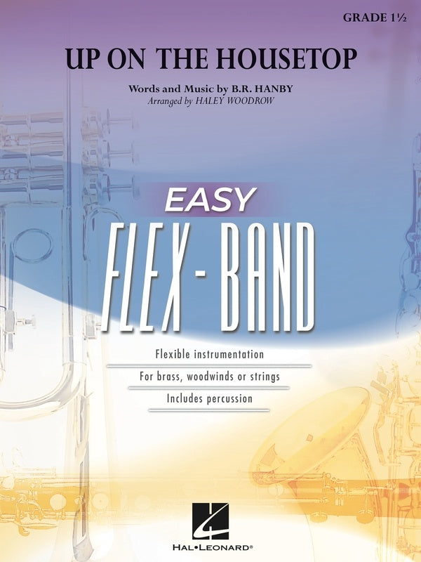 Up On The Housetop Easy Flexband Gr1 Sc/Pts