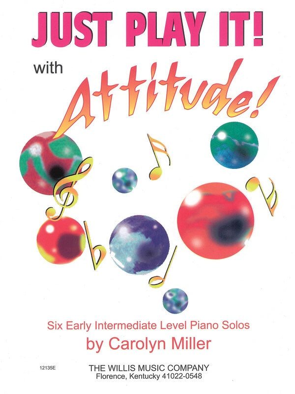Just Play It! With Attitude