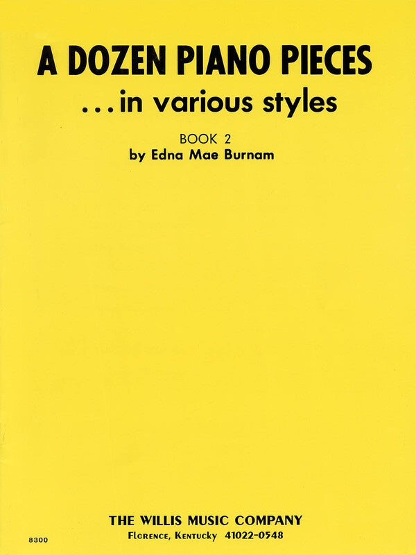 A Dozen Piano Pieces Bk 2