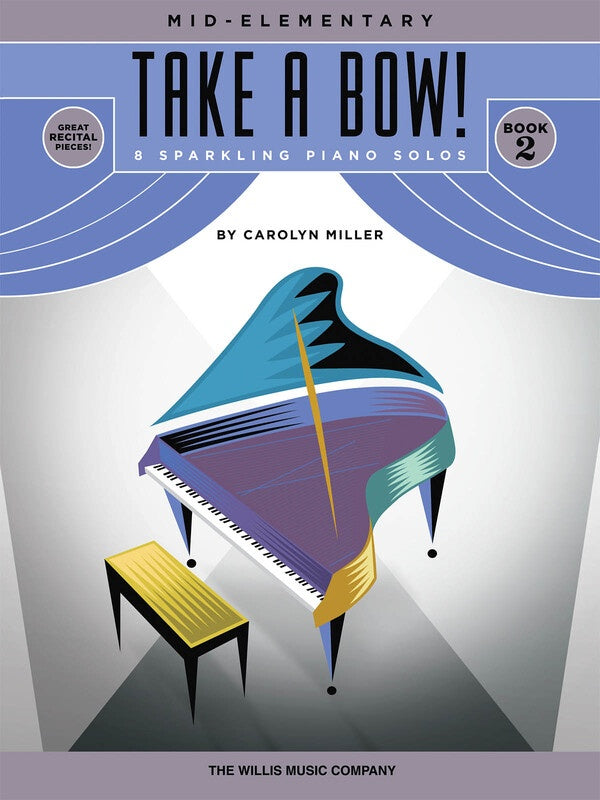 Miller - Take A Bow! Bk 2