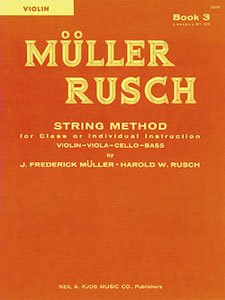 Muller-Rusch String Method Bk 3 Violin
