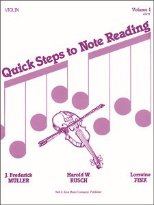 Quick Steps To Notereading Vol 1 Violin