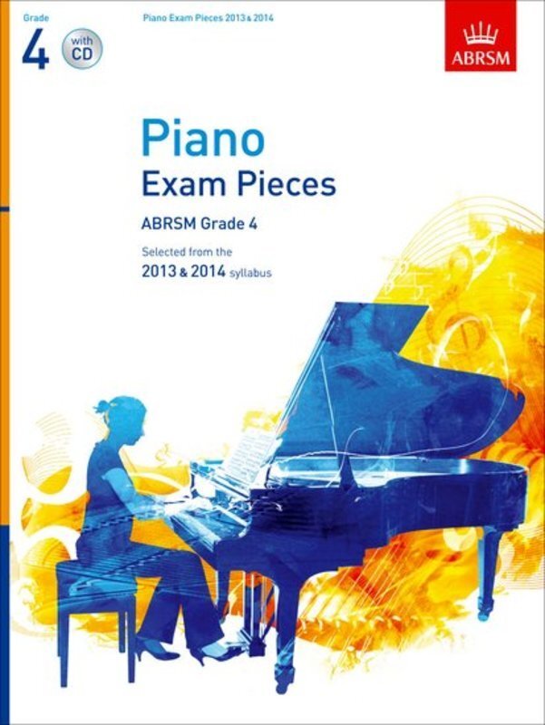 A B Pno Examination Pieces 2013-2014 Gr 4 Bk/Cd