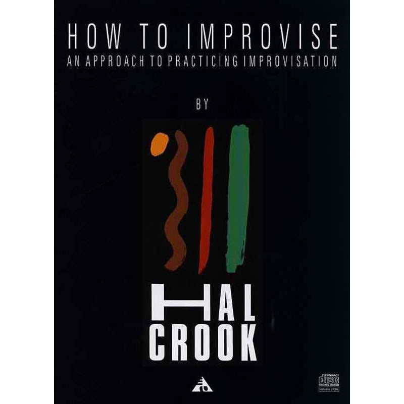 How To Improvise - An Approach To Practising Improvisation Book/2 Cds