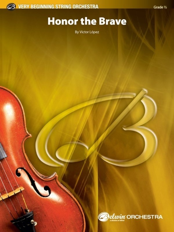 Honor The Brave For String Orchestra So0.5 Sc/Pts - Alfred Music