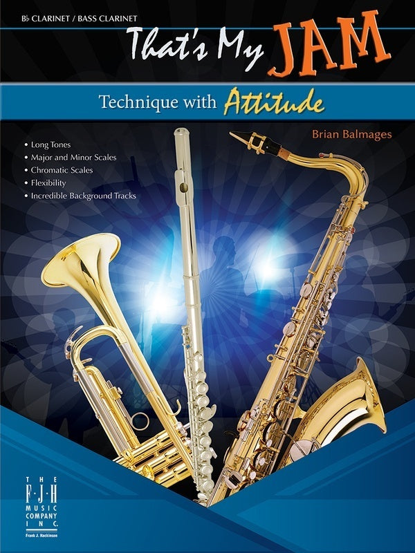 Thats My Jam Clarinet/Bass Clarinet Bk/Ola
