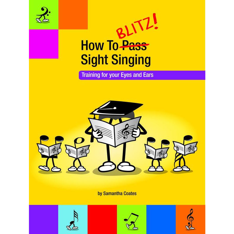 HOW TO BLITZ SIGHT SINGING BOOK 1 - Music2u