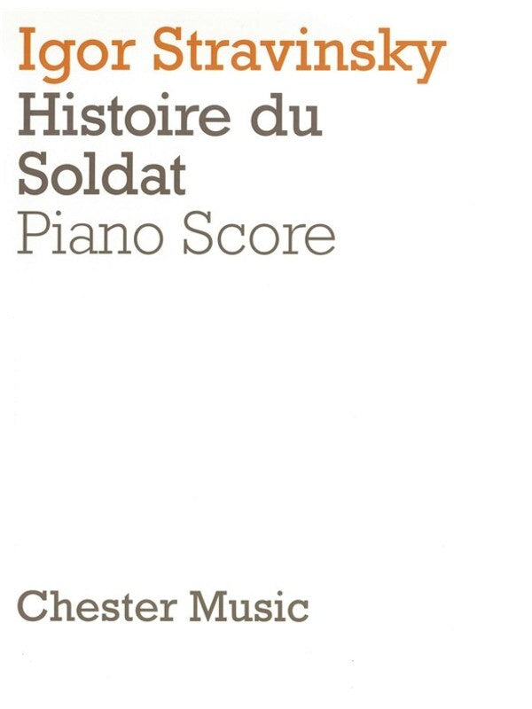 Stravinsky - The Soldiers Tale Piano/Vocal Score