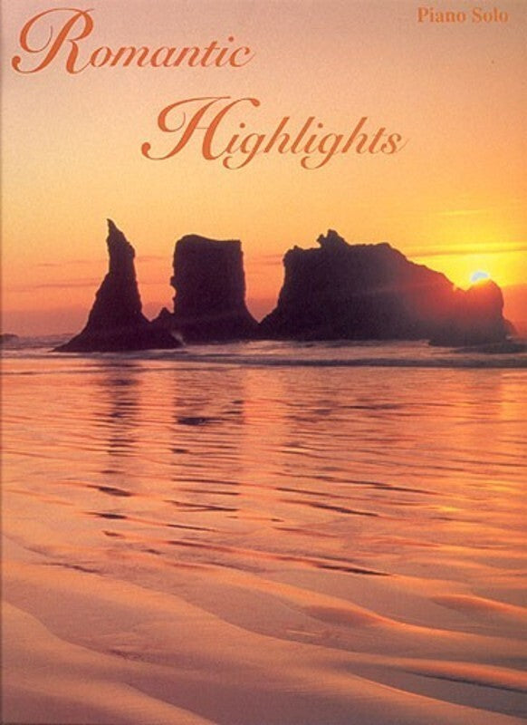 Romantic Highlights For Piano Solo