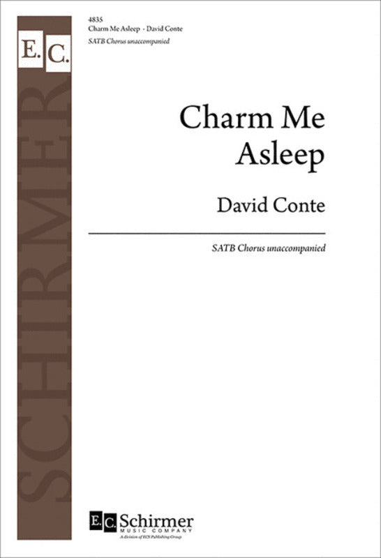 Charm Me Asleep Satb
