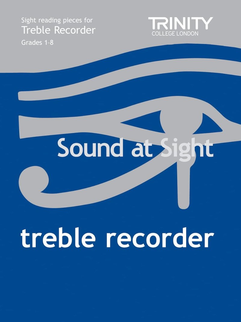 Sound At Sight Treble Recorder Grades 1-8