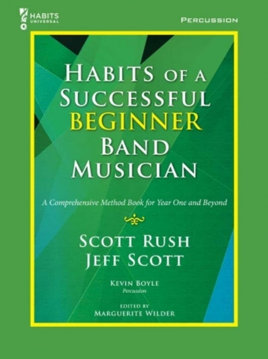 Habits Successful Beginner Band Musician Percussion