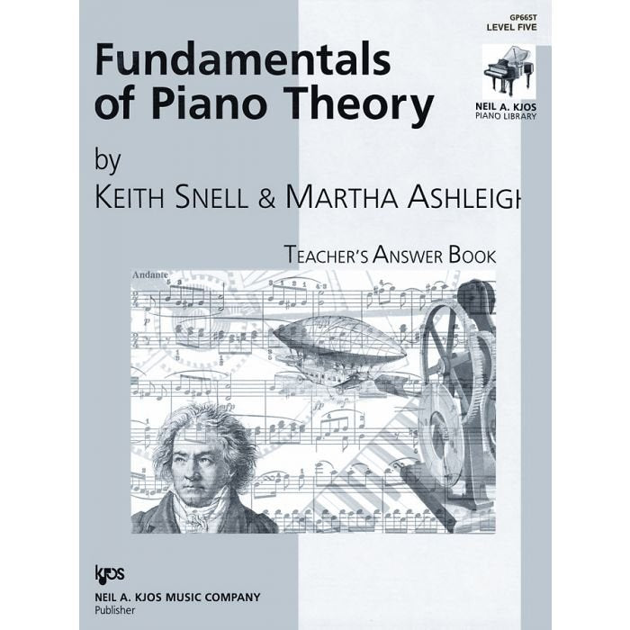 Fundamentals Of Piano Theory Level 5 Teachers Answer Book