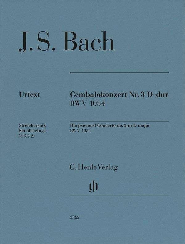 Bach - Harpsichord Concerto No 3 D Major Bwv 1054 Parts - G. Henle Verlag