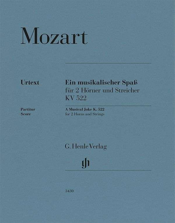 Mozart - A Musical Joke K 522 For 2 Horns/Strings Score - G. Henle Verlag