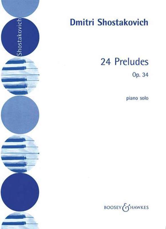 Shostakovich - 24 Preludes Op 34 Piano