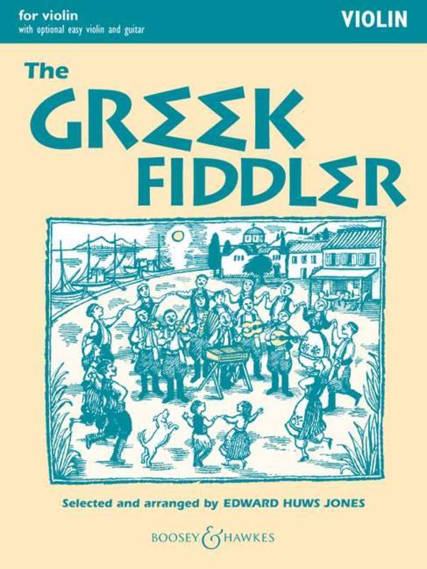 The Greek Fiddler Violin Edition W/Opt Easy Violin & Guitar