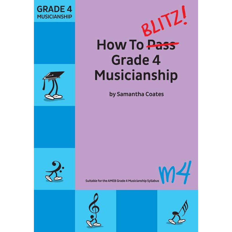 HOW TO BLITZ GRADE 4 MUSICIANSHIP - Music2u