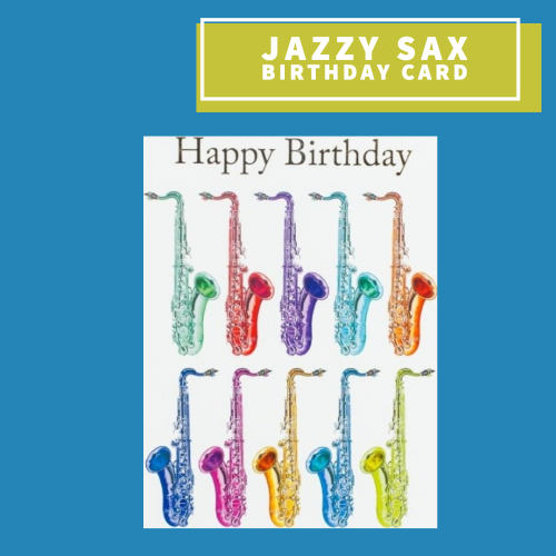 Jazzy Saxophone Happy Birthday Card Giftware