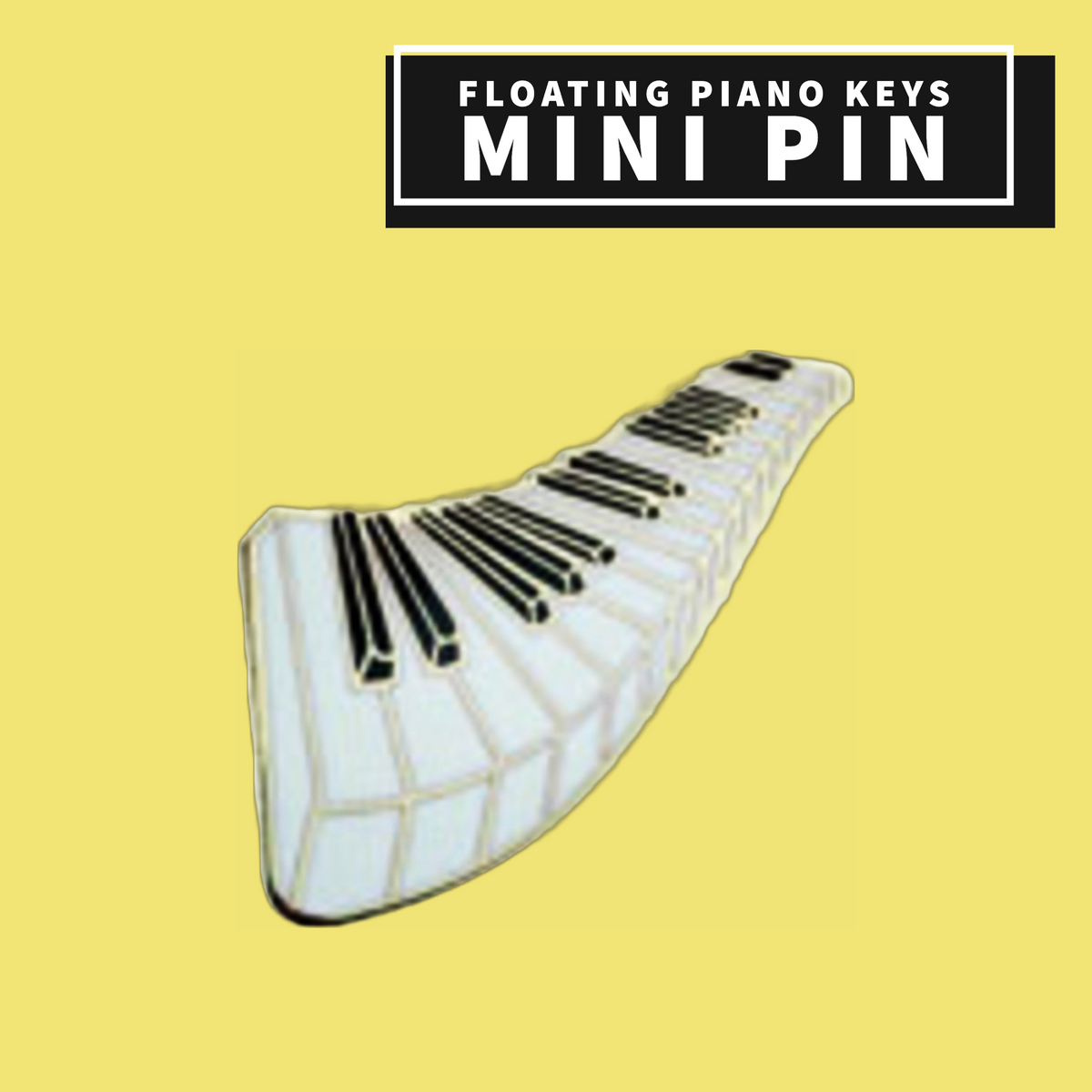 Floating Piano Keys Mini Pin