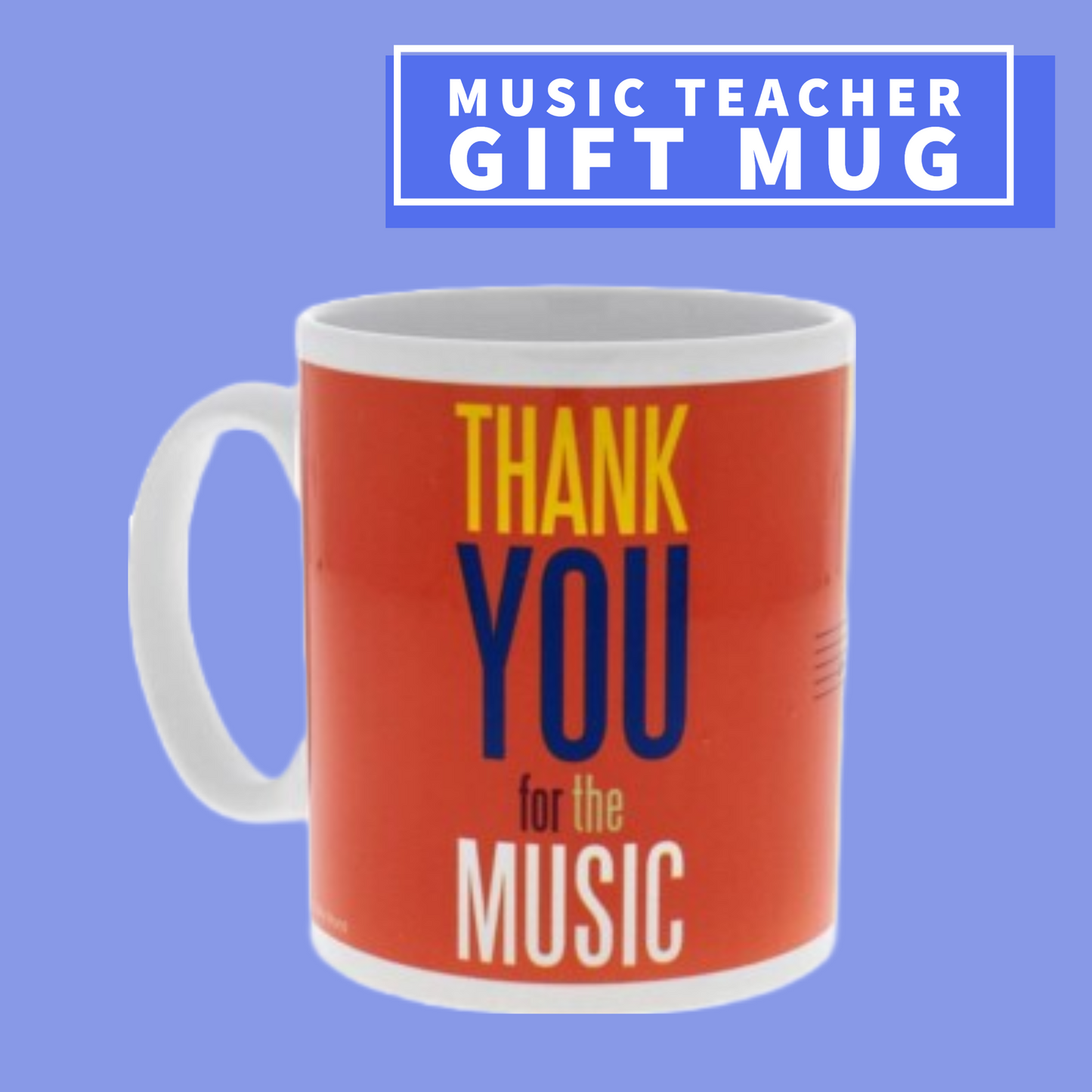 Thank You For The Music - Teacher Gift Mug Giftware